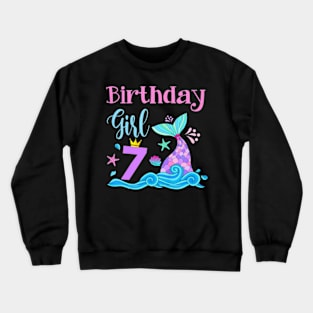 Kids Mermaid Girls 7Th Birthday 7 Years Old Mermazing Party Crewneck Sweatshirt